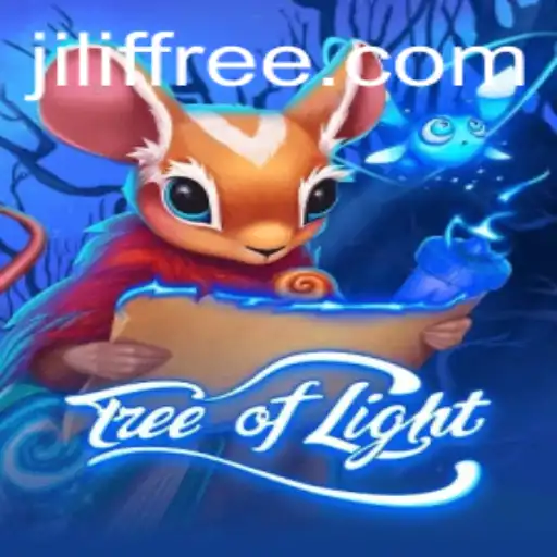 Exploring the Enchanting World of TreeofLight: The Ultimate Guide to Mastering Jilif